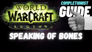 Speaking of Bones WoW Quest completionist guide