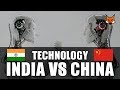 INDIAN TECHNOLOGY VS CHINESE TECHNOLOGY | INDIA VS CHINA | COMPARISON | TECHNOLOGY RACE | 2018