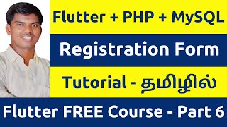 Flutter + PHP (API) + MySQL Database | Registration Form | Flutter FREE Course Part 6