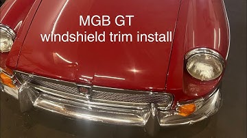 MGB GT windshield trim installation how-to. A painfully slow process, a painfully long video.