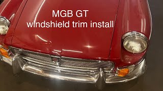 MGB GT windshield trim installation how-to. A painfully slow process, a painfully long video.