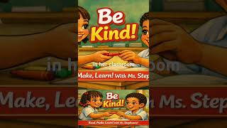Be Kind! Classroom Manners & Kindness for Kids | SEL Story