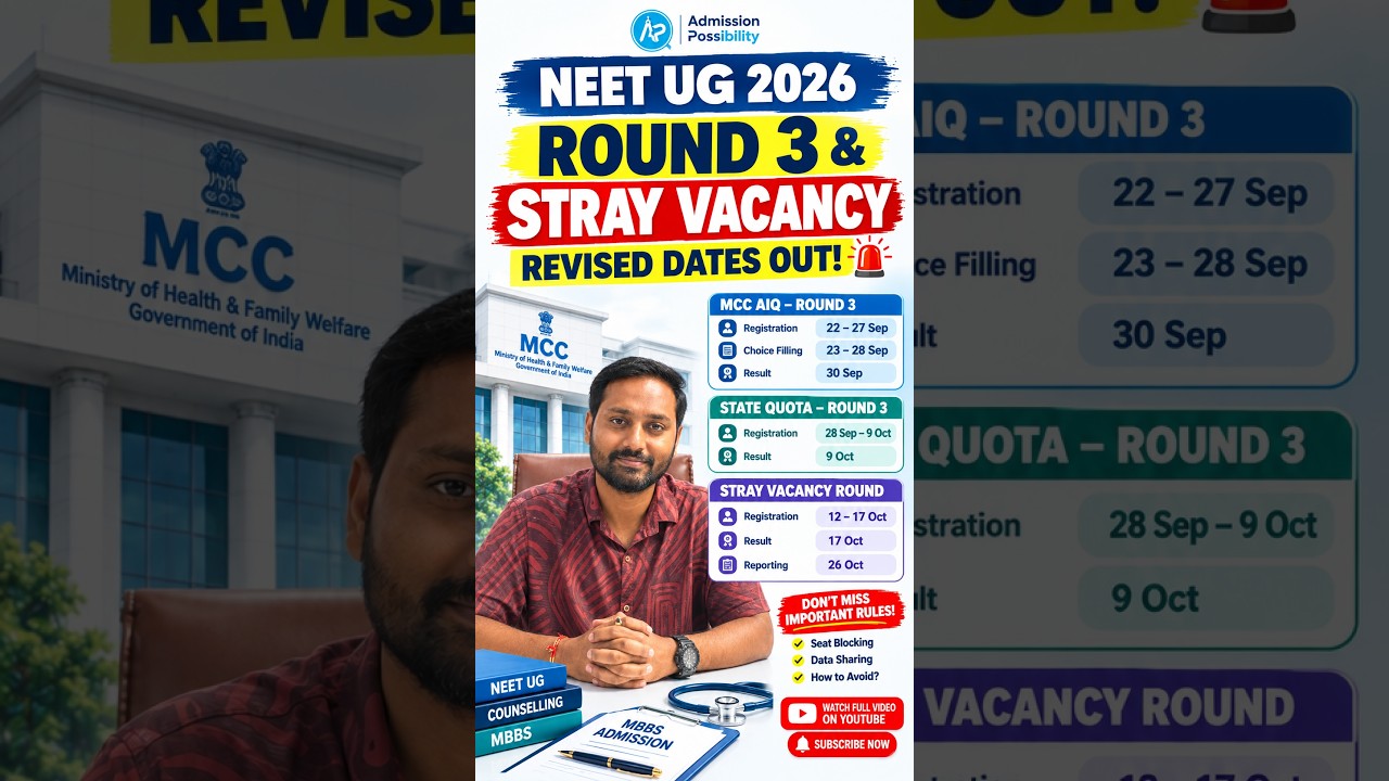 NEET UG 2026: ROUND 3 & STRAY VACANCY DATES OUT! 🚨