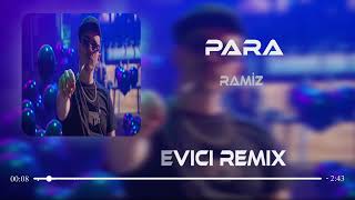 Ramiz - Para | Serhat Sevici Remix