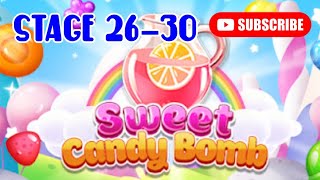 Sweet Candy Bomb | Stage 26-30 [guide] screenshot 4