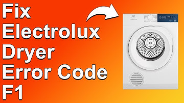 Electrolux Dryer Error Code F1 (How To Fix F1 Error Code - What It Means, Causes, And The Solutions)