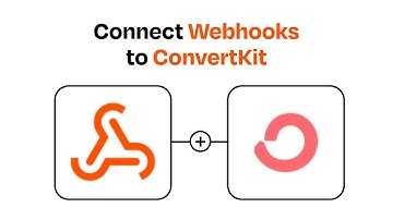 How to connect Webhooks to ConvertKit - Easy Integration