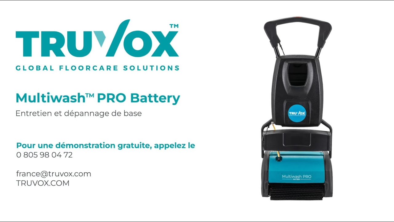 Entretien et dépannage de base pour votre Multiwash PRO Battery