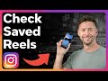 How to check saved reels on instagram