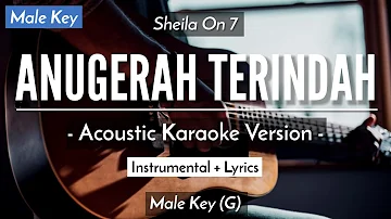 Anugerah Terindah Yang Pernah Kumiliki (Karaoke Akustik) - Sheila On 7 (Male Key | HQ Audio)