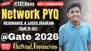 Network PYQ Gate Electrical engineering| Resonance & Root Locus #gate2026 #network #gatepyqs #gate
