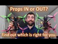 Prop Direction. Should you run Props IN or Props OUT?