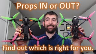 Prop Direction. Should you run Props IN or Props OUT?