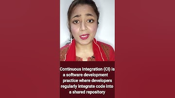 What is Continuous Integration | How do you define Continuous Integration #shorts