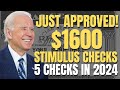 JUST APPROVED! $1600 STIMULUS CHECKS Being Sent Out NOW To These Americans | Stimulus Check Update