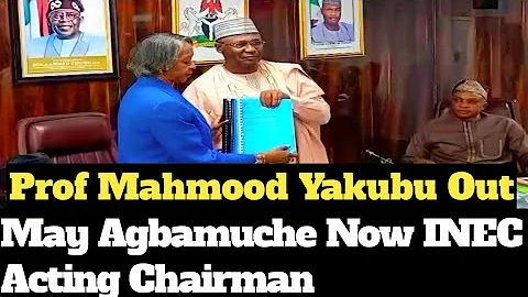 Breaking: Prof Mahmood Yakubu Steps Down, May Agbamuche Takes Over as INEC Acting Chairman