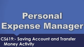 Personal Expense Manager - Saving Account and Transfer Money Activity screenshot 2