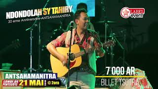 NDONDOLAH sy TAHIRY 20 ans ANTSAHAMANITRA 2018 