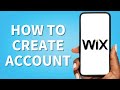 How to Create Wix Account 2025 (Quick Guide)