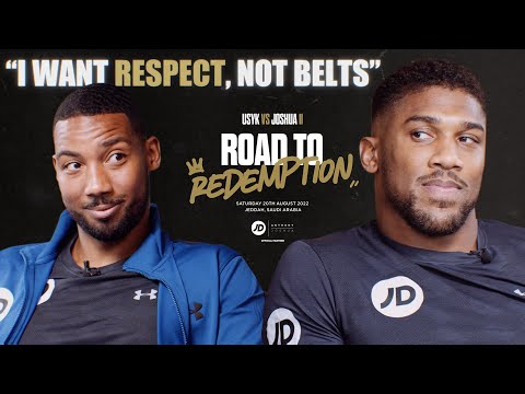 ANTHONY JOSHUA TALKS UNI DORM DRAMA AND LOOKS AHEAD TO OLEKSANDR USYK 2 | ROAD TO REDEMPTION