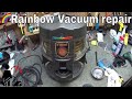 Rainbow Vacuum E series Repair