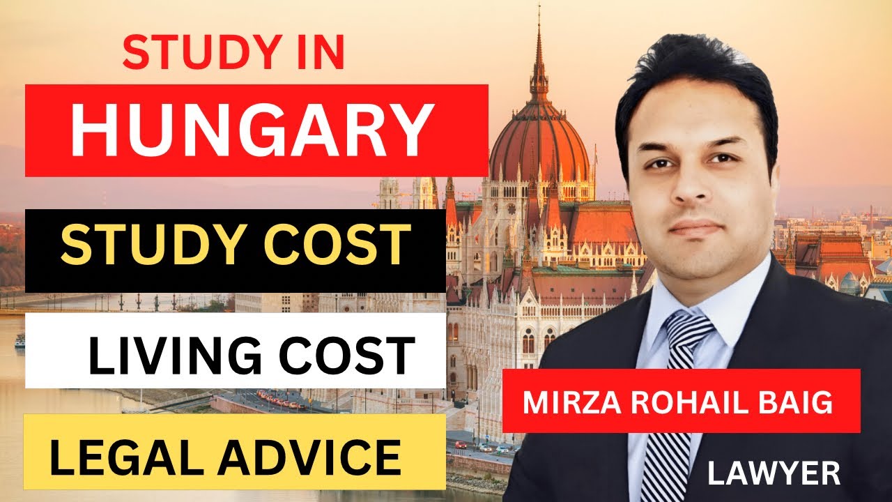 Study in Hungary for Free | Hungary Visa | Mirza Rohail Baig - YouTube