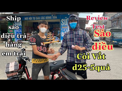 Video Review-Test Sáo Diều Còi Vắt D25-5Quả Âm Gắt Giá... - youtube