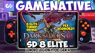 GameNative - Darksiders III | SD 8 Elite | Legion Y700 Gen 4 | Turnip Driver v26.0.0 R8 B12 |