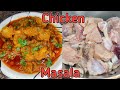 Khatri style chicken masala recipe  chicken masala curry       masala chicken