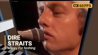 Dire Straits - Money For Nothing 4K 60Fps