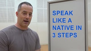 How To Speak Fluent English Like A Native In 3 Steps screenshot 5