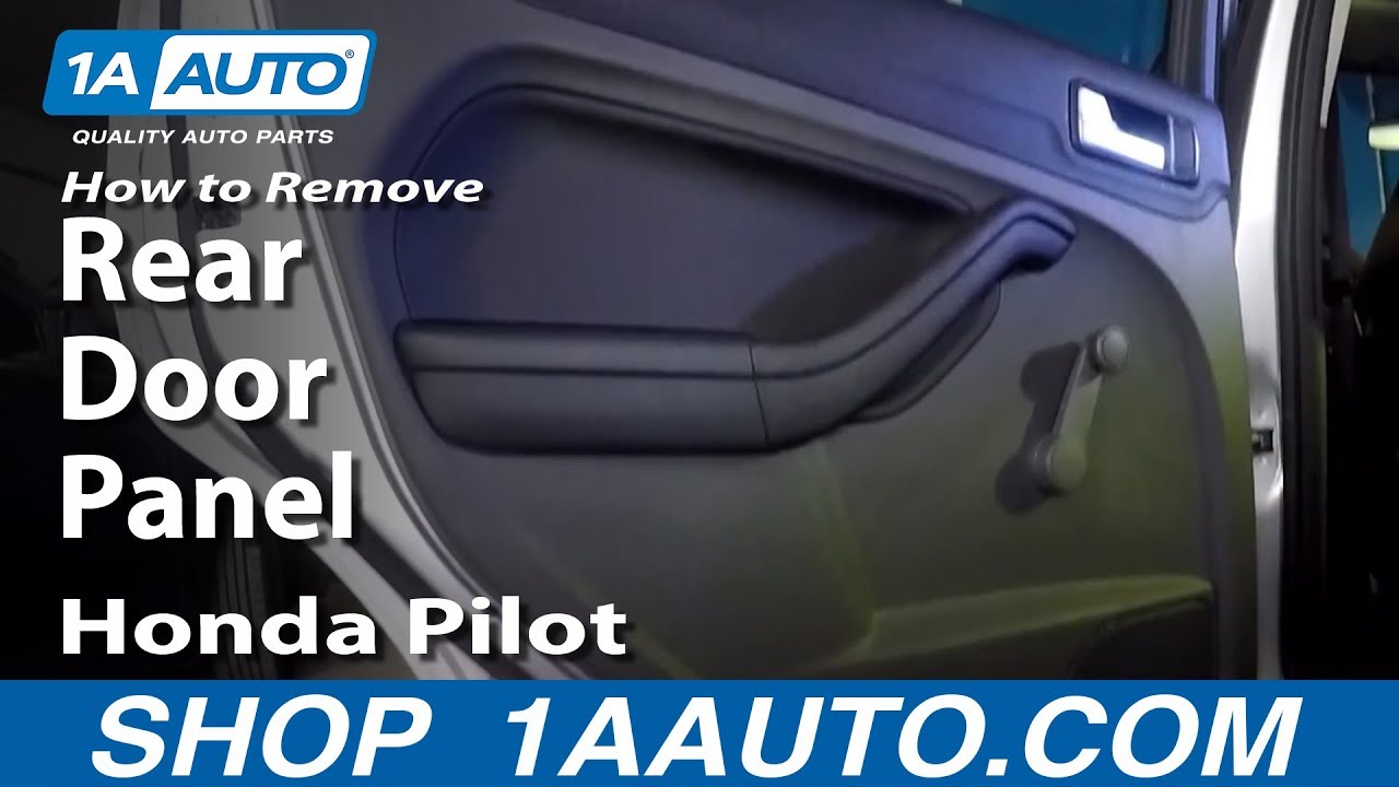 How To Remove Rear Door Panel Honda Pilot 03 08 Youtube