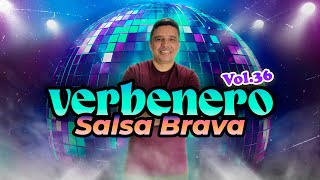 VERBENERO VOL.36 - SALSA BRAVA