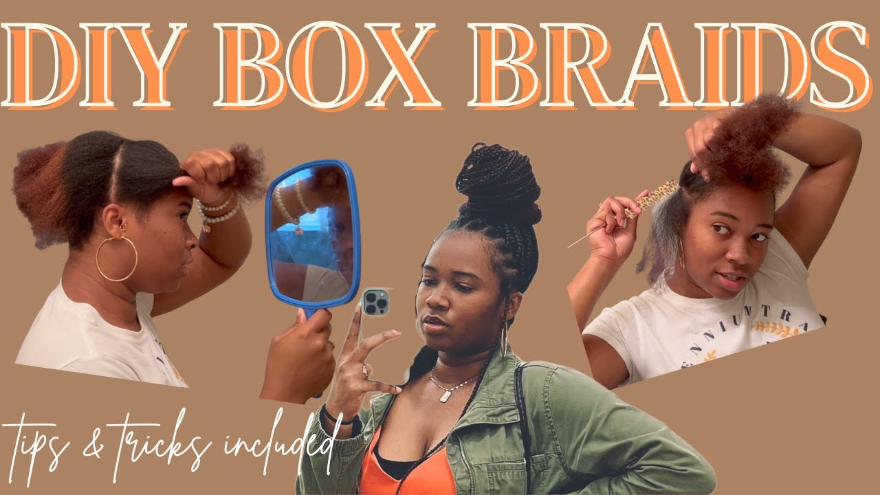 DIY box braids | tips &amp; tricks included - YouTube