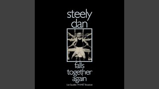 This All Too Mobile Home (Live) - Steely Dan