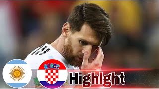 ARGENTINA 0-3 CROATIA  | World Cup|All Goals & Extended Highlights HD 2018