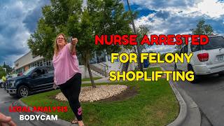 Home Depot Thief Thinks Her Occupation Will Save Her - Nurse Arrested for Felony Shoplifting#bodycam