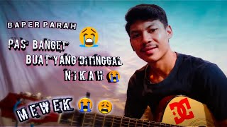 LAGU BIMA PALING SEDIH - DI TINGGAL NIKAH ‼️ (Short Duration - Video Story) ‼️