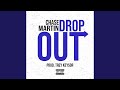 Drop out