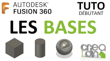 [TUTO DEBUTANT] - Les bases sur Fusion 360