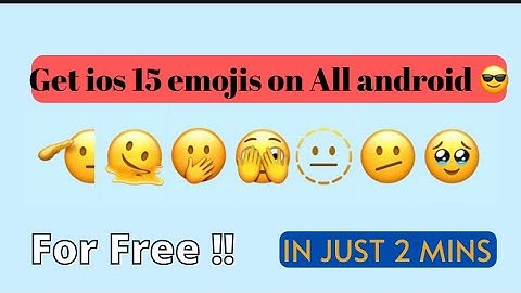 How To Fix Missing iOS 15.4 Emojis on Any Android | Get Complete New Emojis
