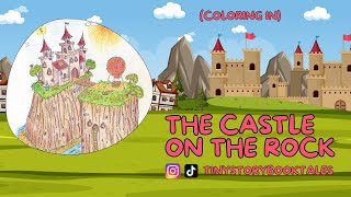 The Castle on the Rock - coloring in