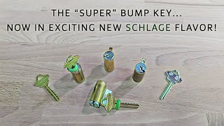 The "Super" Bump Key... Now in Exciting New Schlage Flavor!