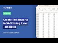 Create Test Reports in SAFE Using Excel Templates