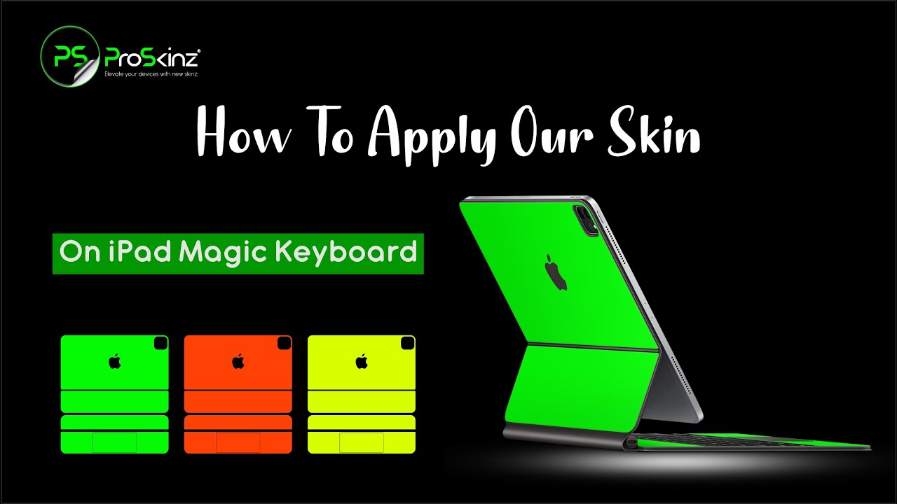 How to Apply a ProSkinz Magic Keyboard Skin