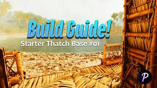 Build Guide for Starter Thatch Base 01