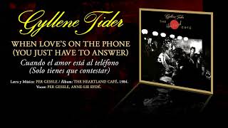 GYLLENE TIDER — “When Love&#39;s On The Phone (You Just Have To Answer)” (Subtítulos Español - Inglés)