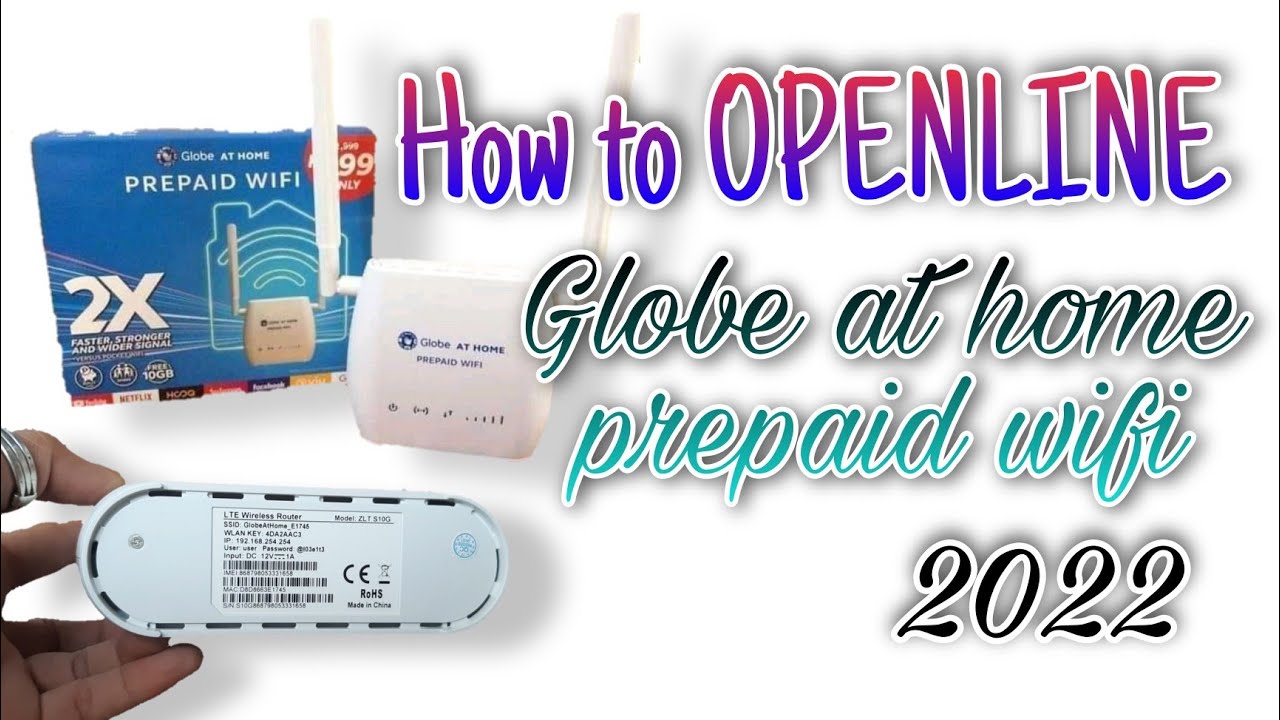 HOW TO OPENLINE GLOBE AT HOME PREPAID WIFI 2022 | ZLT S10g v 2.10.1 ...