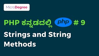 Strings and String Methods | PHP in Kannada #9