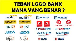 KAMU BANKERS  COBA TEBAK GAMBAR LOGO BANK | TEKA-TEKI SULIT